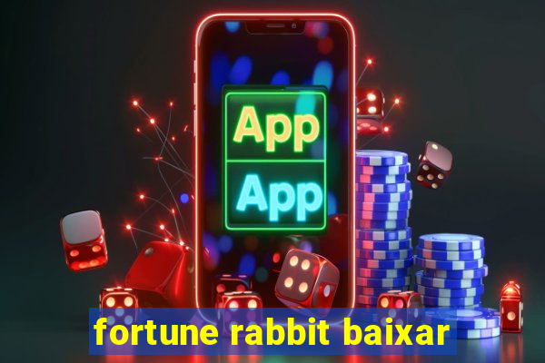 fortune rabbit baixar